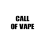 Call Of Vape